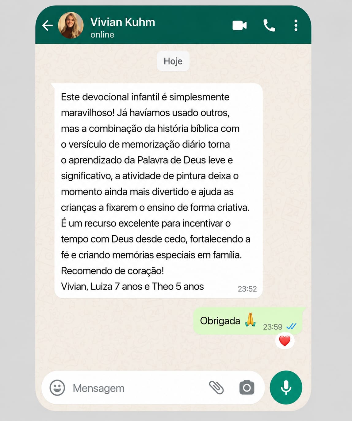 Depoimento de Vivian Kuhm sobre o devocional